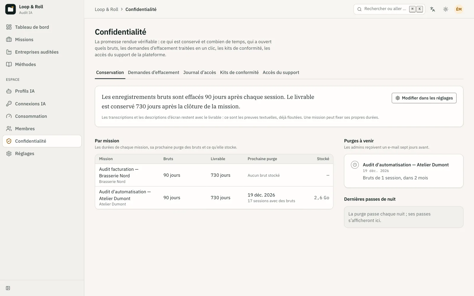 Réglages de confidentialité : durées de conservation, purges à venir, journal d’accès aux enregistrements bruts.